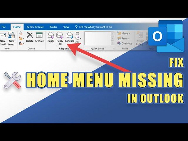 [SOLVED] - HOME MENU is Missing in Outlook