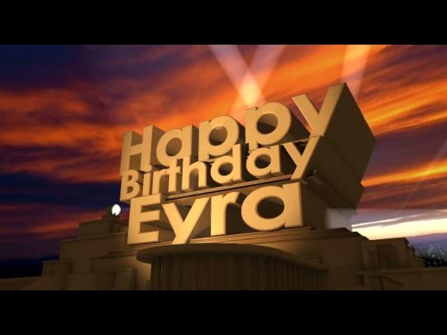 Happy Birthday Eyra