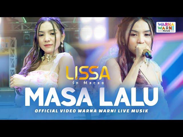 MASA LALU - LISSA IN MACAO ft. OM NIRWANA | LIVE MUSIC | VERSI KOPLO