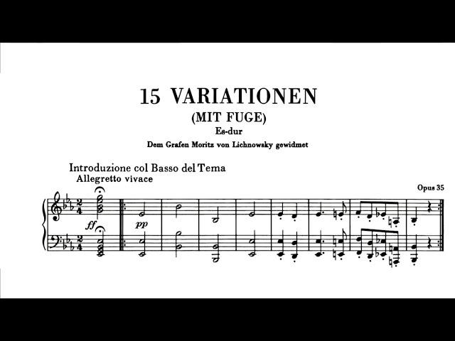 Yunchan Lim plays Beethoven - 15 Variations and Fugue in E-flat Major 'Eroica' , Op.35 (score)