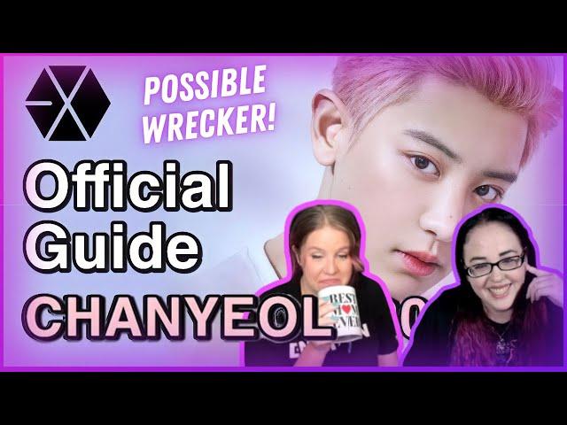 Wrecker Material!! GUIDE TO EXO‘S CHANYEOL (2020) | K-Cord Girls Reaction