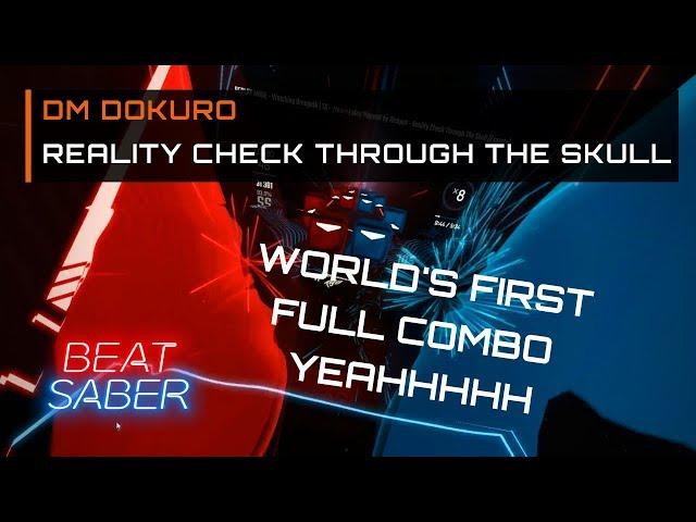 Reality Check Through The Skull FULL COMBO | Expert+ | Beat Saber