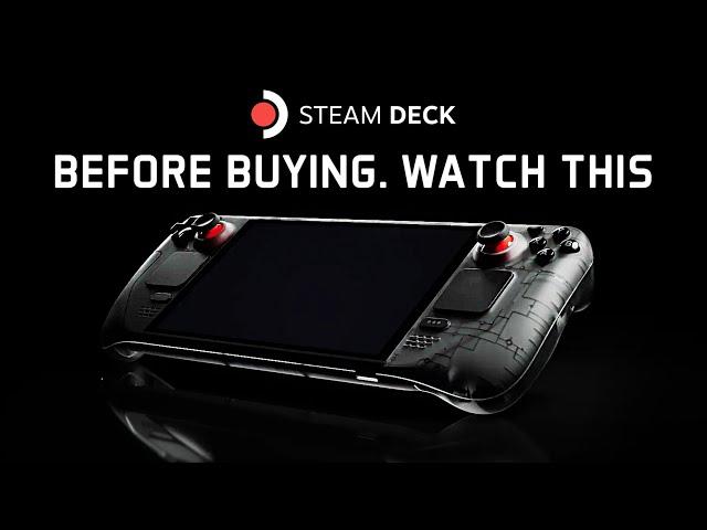 WATCH THIS BEFORE BUYING A STEAMDECK.