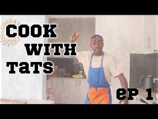 CHEF TATS COOKS FOR THE FAMILY! | Cook With Tats ep1