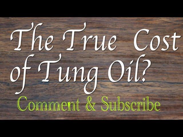 The True Cost of Tung Oil       Woodturning with Sam Angelo