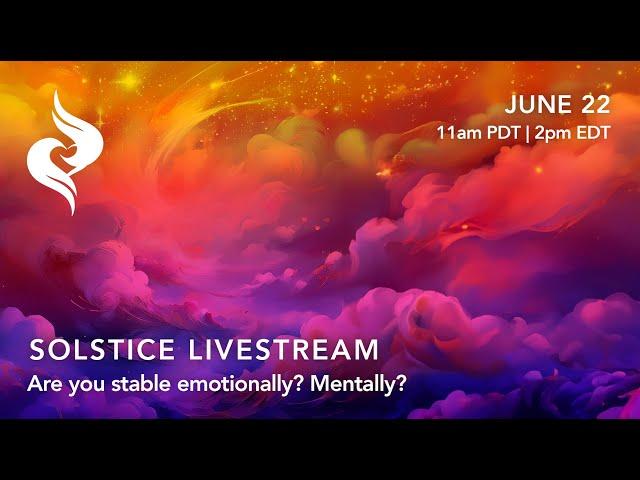 Solstice Livestream 2024 - Are you stable?