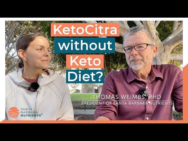 KetoCitra without diet change?