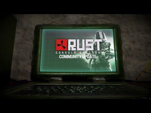 Rust Console Edition - COMMUNITY UPDATE (Features explained)