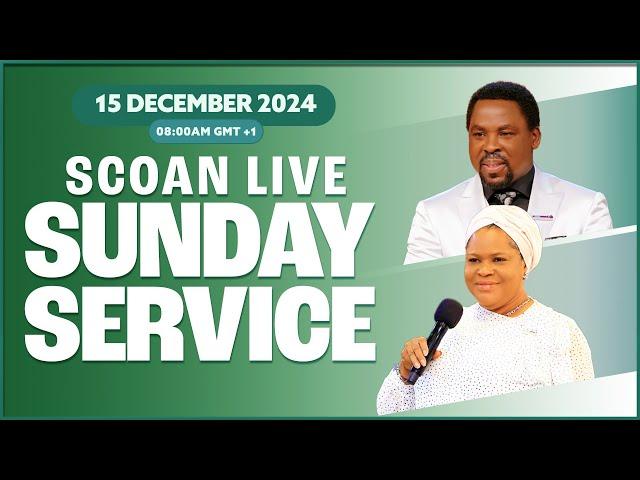 THE SCOAN SUNDAY LIVE SERVICE (15.12.2024)