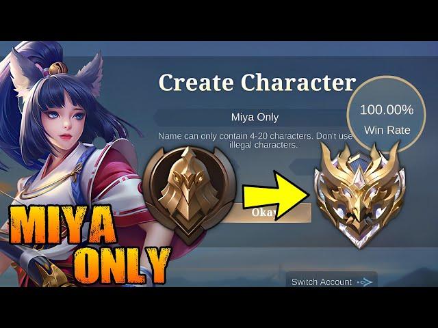 100% WIN RATE FROM WARRIOR TO MYTHIC  SOLO RANK - MIYA ONLY!!   (hardest challenge)