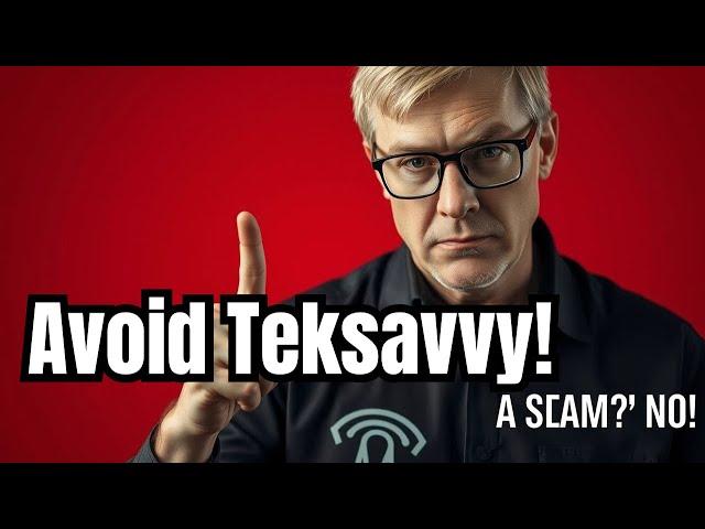 Teksavvy: The Nightmare You Didn't Know Existed