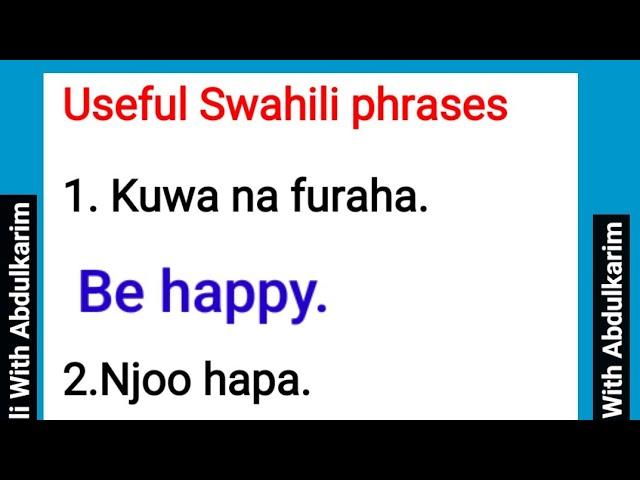 Learn Swahili: Useful Swahili sentences 