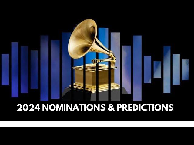 2024 GRAMMY NOMINEES AND PREDICTIONS