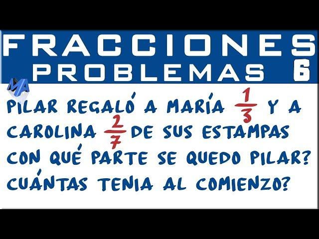 Solución de problemas con fracciones | Ejemplo 6