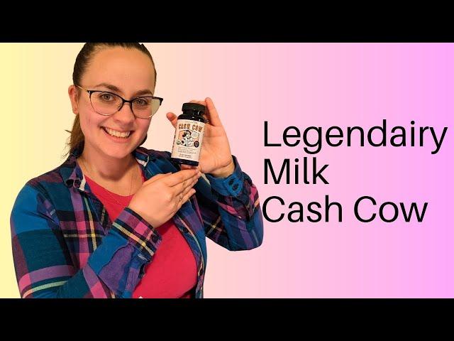 Legendairy Milk Cach Cow - Here comes the milk!