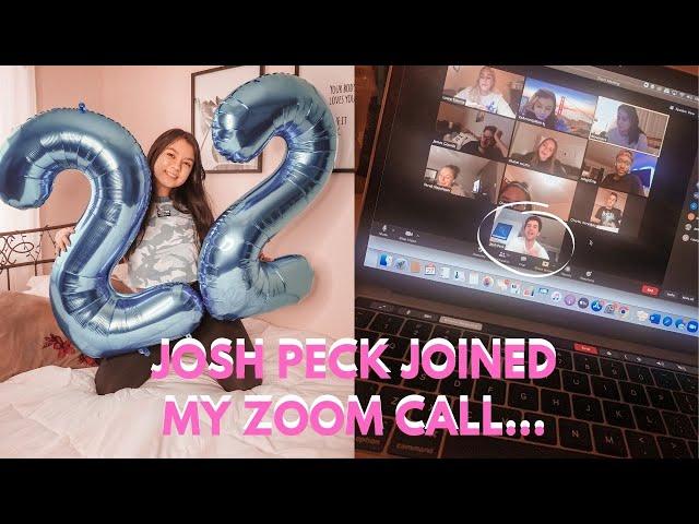 JOSH PECK JOINED MY BIRTHDAY ZOOM CALL [ITSAMANDAWAN]