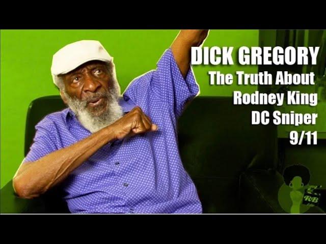 Dick Gregory - The Truth About Rodney King, DC Sniper and 9/11