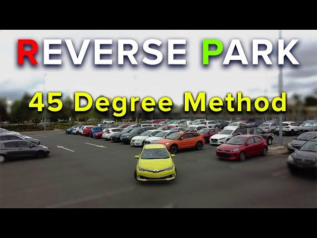 How to Reverse Park in the Parking Spot Using a 45 Degree Method