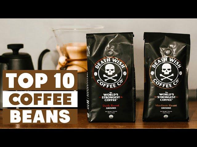 Top 10 Best Coffee Beans in 2024 (Top Picks)