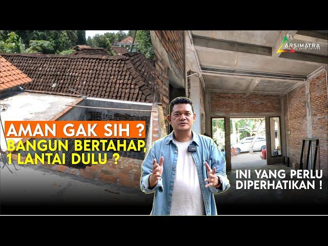 Mau bangun rumah 2 lantai, Tapi nyicil 1 lantai dulu ? Hal ini yang paling PENTING !