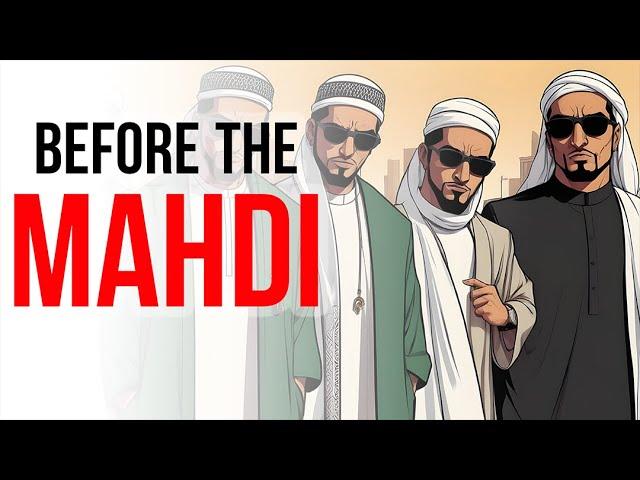 The World Before The Mahdi (as)