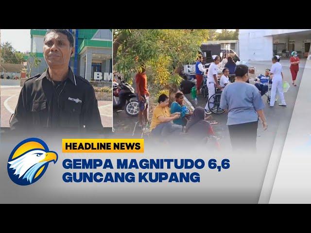 Gempa Magnitudo 6,6 mengguncang Kupang Nusa Tenggara Timur (NTT)