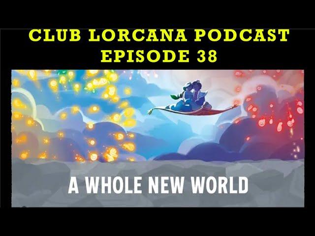 DRAMA AT CCS | Episode 38 | Club Lorcana Podcast