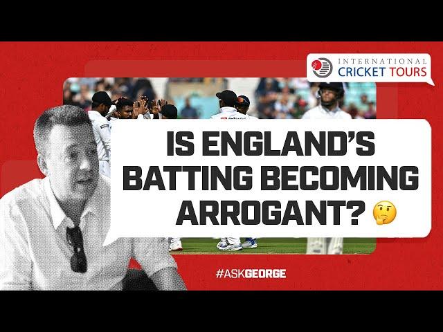 Ask George | "Where is the 'refinement' in England’s batting which Baz was talking about?"