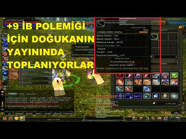 xDOGUKANNN' ın Yayınında +9 İb Polemiği İçin Toplanıyorlar - Knight Online