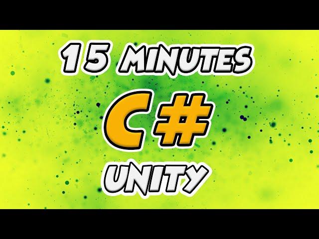 Learn C# Scripting for Unity in 15 Minutes (2024 Working)