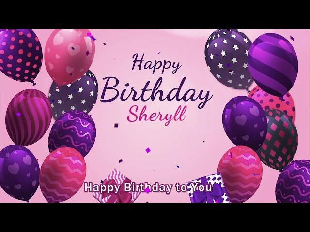 Happy Birthday Sheryll | Sheryll Happy Birthday Song