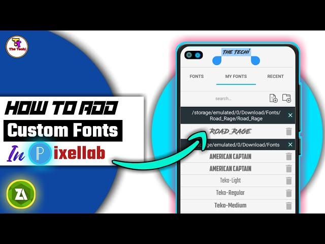 How To Add Custom Fonts In Pixellab | How To Install Road Rage Font In Pixellab | Pixellab -TheTechi