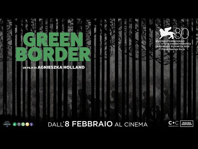 GREEN BORDER  - Trailer Ufficiale Italiano dall'8 Febbraio al Cinema