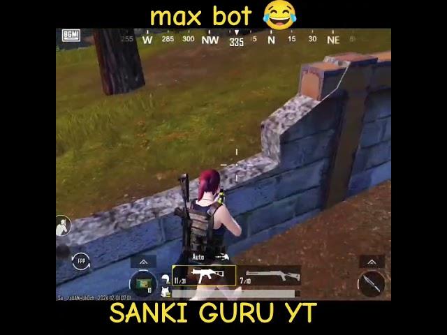 MAX BOT |SANKI GURU YT | BGMI MAX BOT |#pubgmobile #bgmi #bgmibot #pubgbotshort