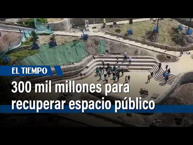 300 mil millones de pesos destinados para recuperar espacio público  | El Tiempo