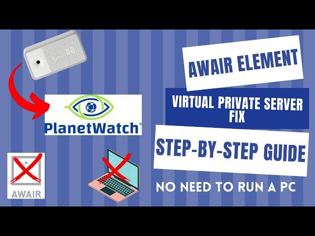 Awair Element - Planetwatch FREE VPS Uploader Tutorial (Windows/Mac)