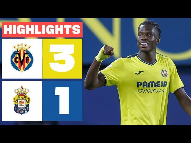 VILLARREAL CF 3 - 1 UD LAS PALMAS | HIGHLIGHTS LALIGA EA SPORTS