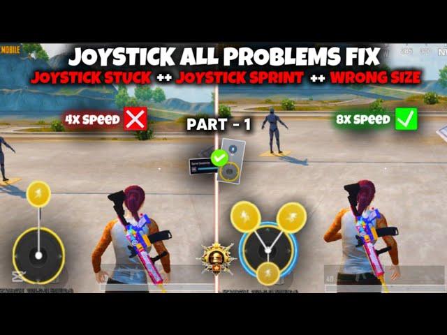 Joystick Fast Movement In Pubg Mobile • All Joystick Issues Fixed🟢 New update Joystick • (PART - 1)