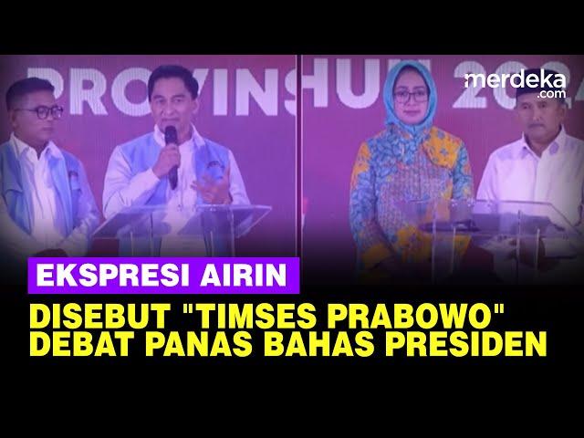 Ekspresi Airin Disebut Cawagub PDIP "Timses Prabowo" Saat Debat Panas Banten Bahas Presiden