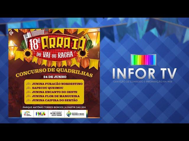 Final do Concurso de quadrilhas Juninas do 18º Arraiá do Vai ou Racha – Riachão Das Neves