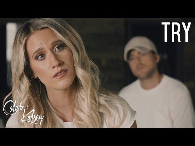 TRY - Colbie Caillat (Caleb + Kelsey Cover)