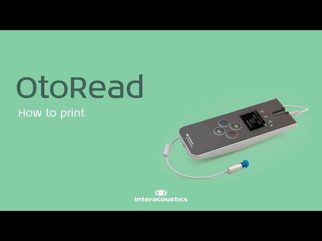 OtoRead: How to print