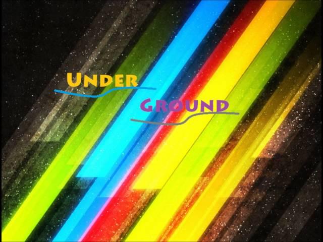 Under Ground