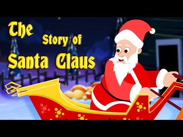 The Story of Santa Claus | Christmas Stories for Kids | Edewcate Children Stories