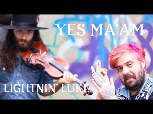 Yes Ma'am ft. Lightnin' Luke -  Banjo Blues