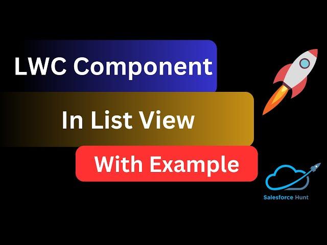 LWC component  in List View | @SalesforceHunt | #winter24 | #spring24 | #lwc | #salesforce