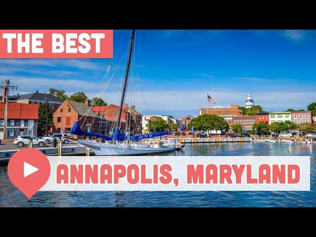 Best Things to Do in Annapolis, Maryland