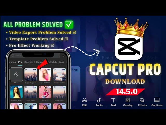 Capcut Pro Latest Update 14.5.0 | CapCut PRO Export & No Internet Problem Fix  | Capcut New Update