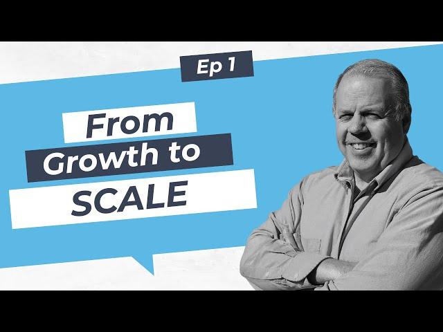 From Growth to Scale: Episode 1 of the Scaling Model Series