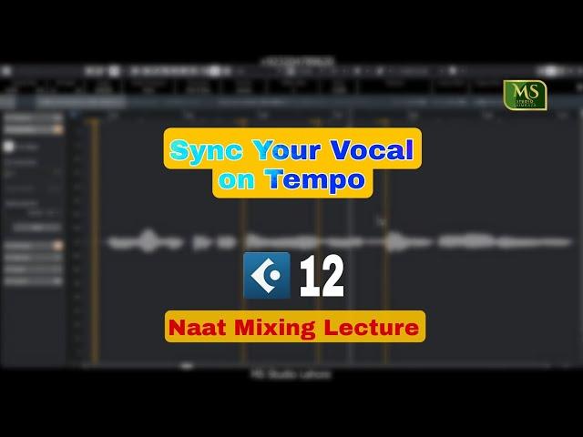 Naat Mixing in Cubase 12 - Fit a vocal on tempo beat